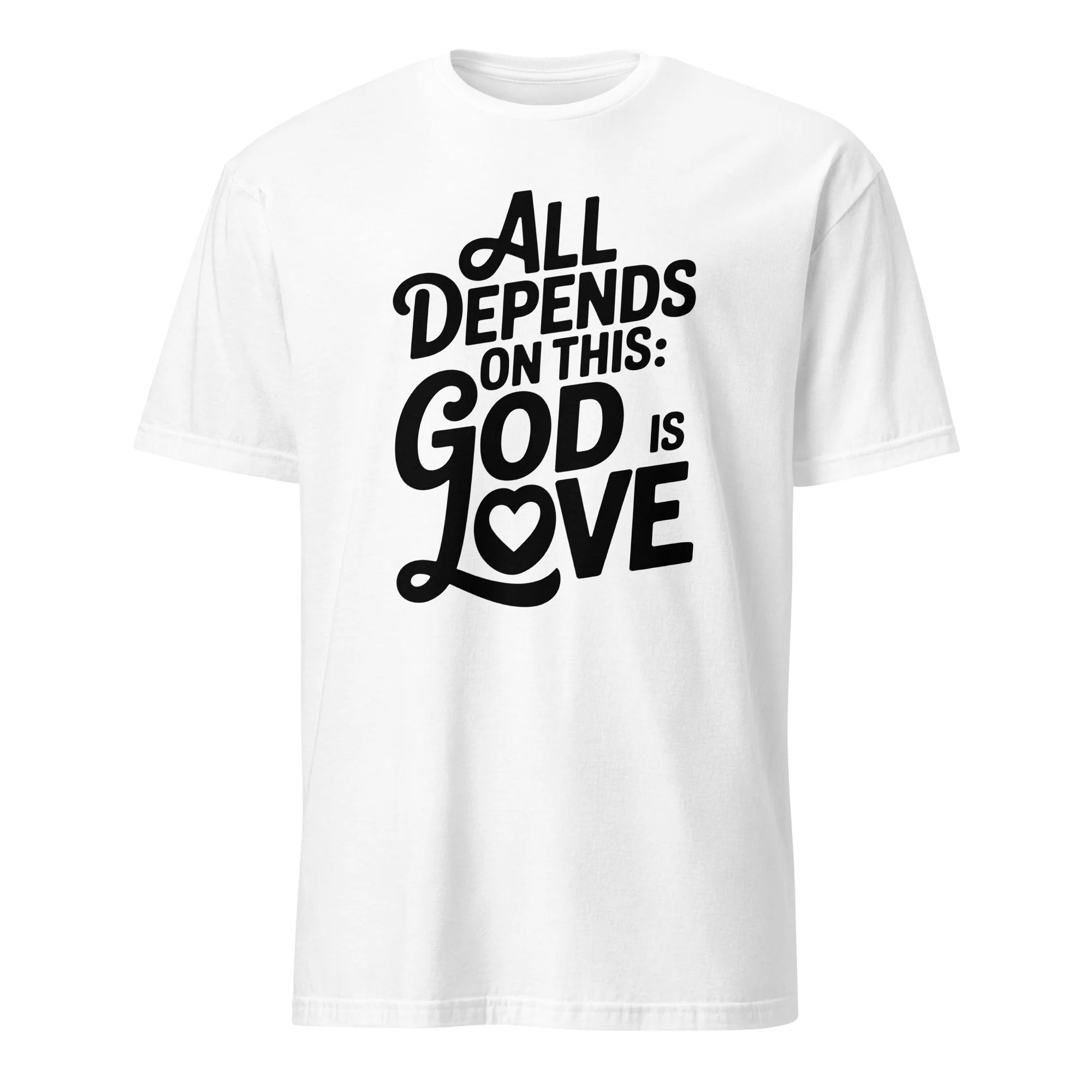 God is Love Unisex T-Shirt